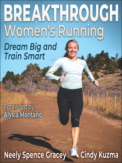 Title details for Breakthrough Women's Running by Neely Spence Gracey - Available